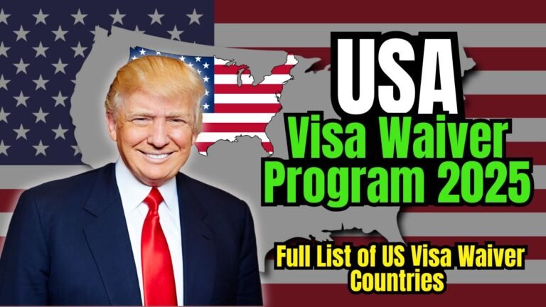 US Visa Waiver Program 2025, VWP eligible countries 2025, ESTA application 2025, US travel without visa, visa waiver list update, US entry requirements 2025, ESTA eligibility, VWP rules and FAQs, US tourism visa waiver, latest VWP countries,